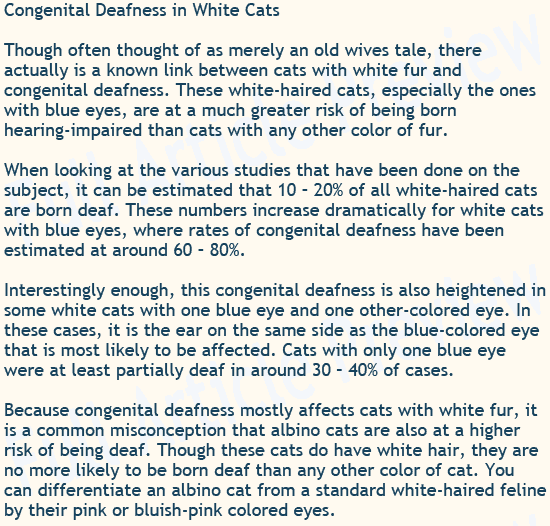 This article talks about the link between cats with white fur and congenital deafness.