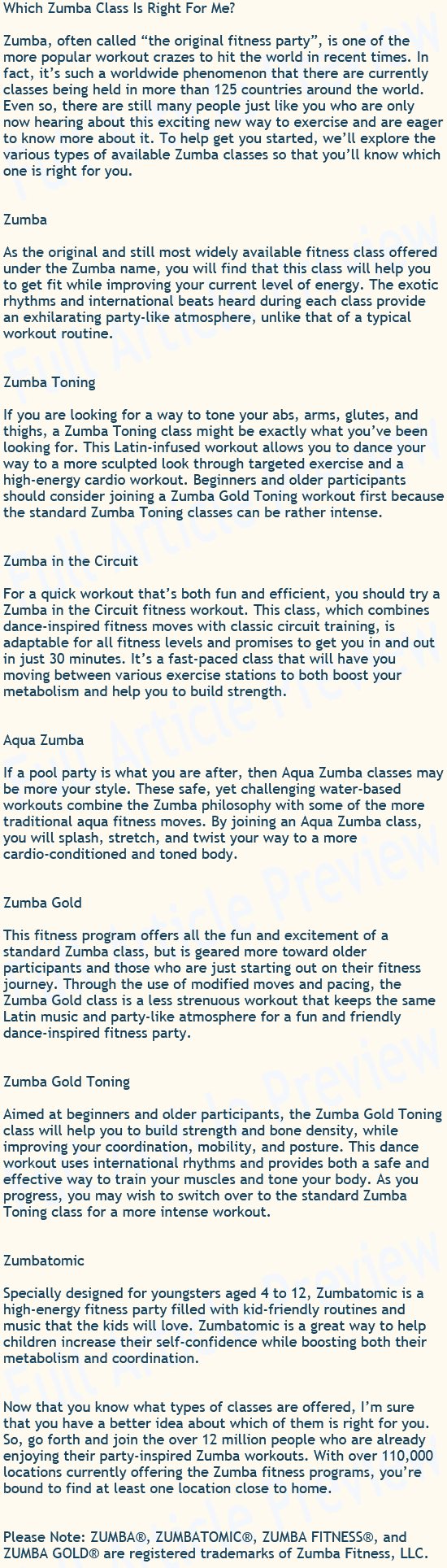 This exercise article talks about the different types of classes offered by Zumba.